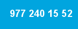 977 240 15 52 977 240 15 52